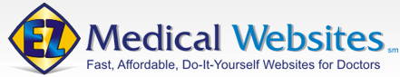 EZ Medical Websites | EZ Medical Doctor Websites are easy to build